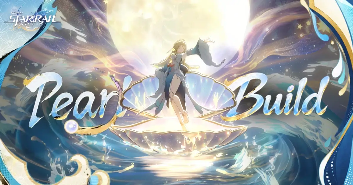 Honkai Star Rail Pearl Best Build