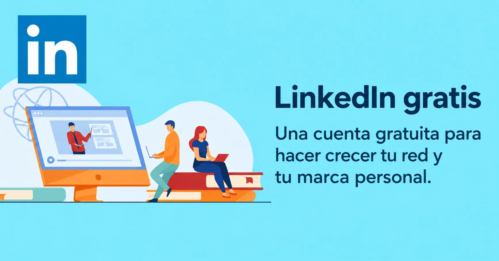 LinkedIn gratis o de pago