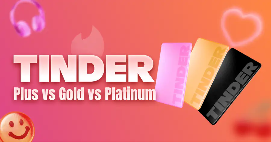 tinder gold vs platinum