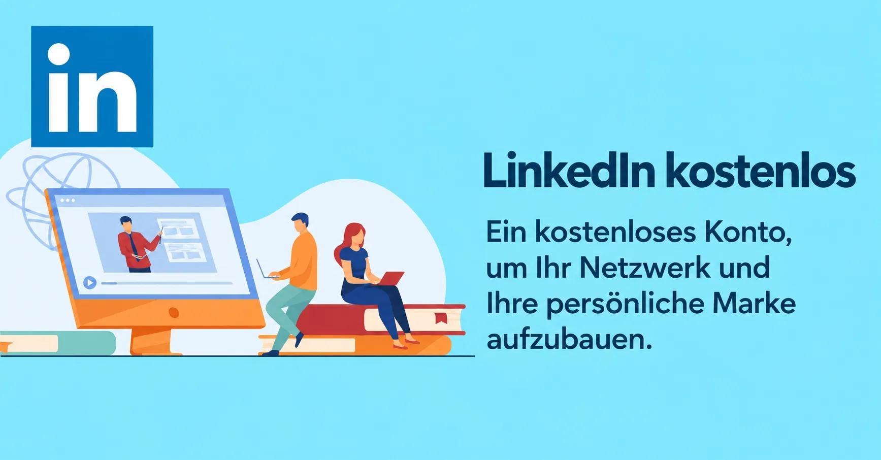 LinkedIn kostenlos oder Premium