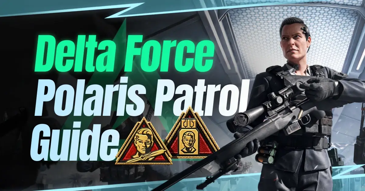 polaris patrol guide