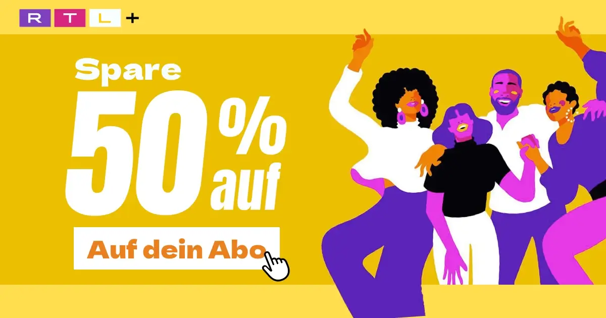 RTL+ günstiger abonnieren mit über 50 % Rabatt
